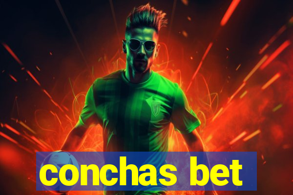 conchas bet